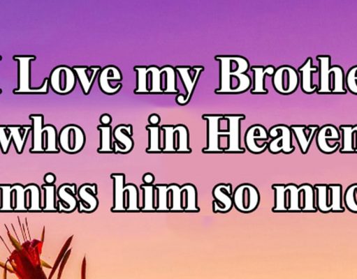 To my Brother in Heaven