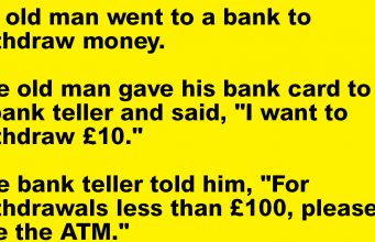An old man went to a bank to withdraw money.