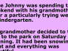 Little Johnny And His Grandma