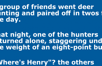 A group of friends went deer hunting