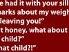 Husband Remarks About Wife’s Weight.