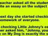 The teacher asked all the students to write an essay.