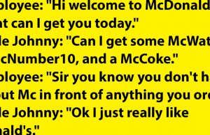 Little Johnny at McDonald’s.