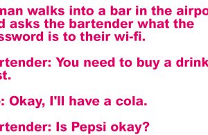 A Man Goes Into a Bar