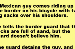 A Mexcan guy riding up to the border with two big sacks over his shoulders.