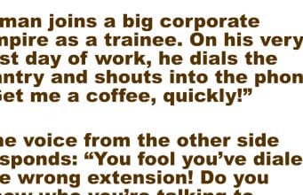 A trainee dials the pantry and shouts into the phone