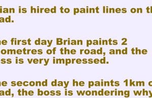 Brian is hired to paint lines on the road