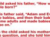 A child asked his father