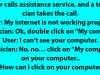 A user calls assistance service